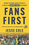 Fans First by Jesse Cole