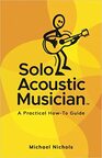 Solo Acoustic Musician by Michael Nichols